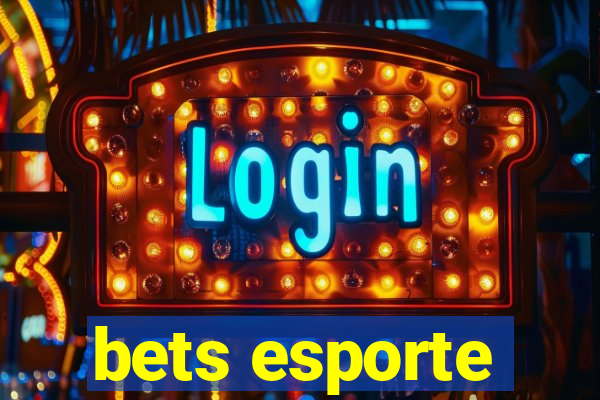 bets esporte